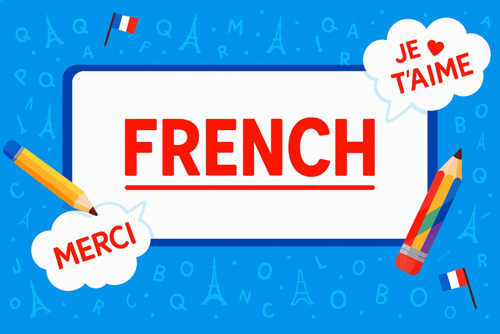 French language study illustration with pencils, flag, and popular French expressions.